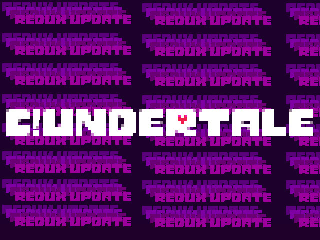 C!UNDERTALE Redux